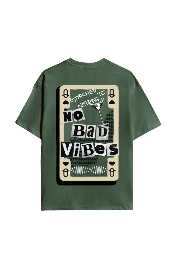 No Bad Vibes (Earthy green) Oversized T-shirt